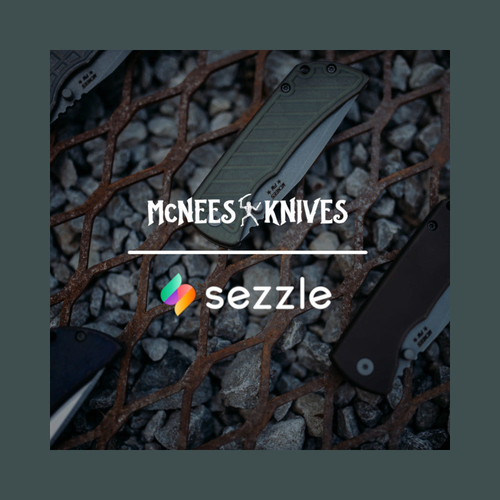 Sezzle Now Available for McNees Knives Purchases